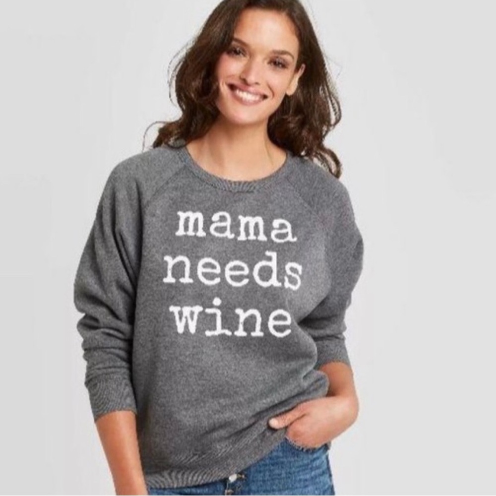 Grayson Threads Women’s Gray Pullover Sweatshirt “Mama Needs Wine” NWOT Small